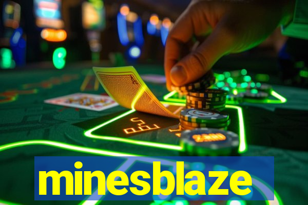 minesblaze