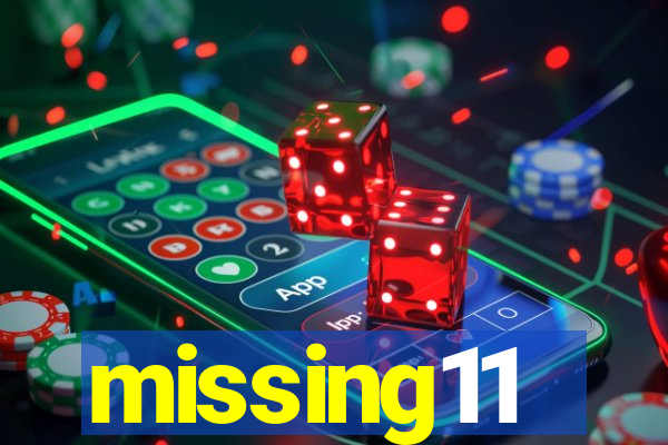 missing11