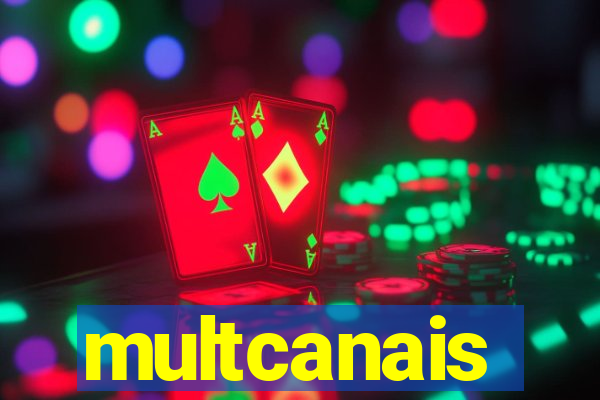 multcanais