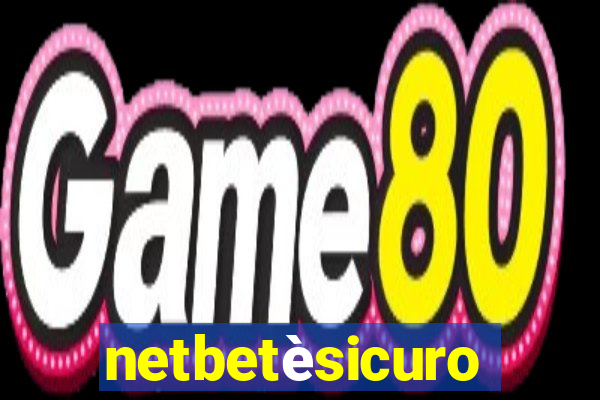 netbetèsicuro