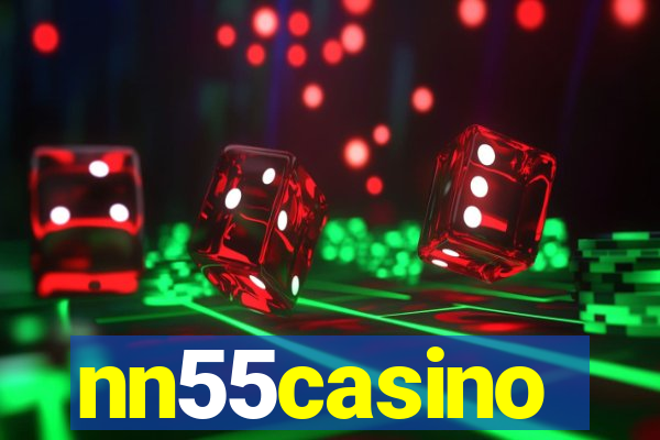 nn55casino