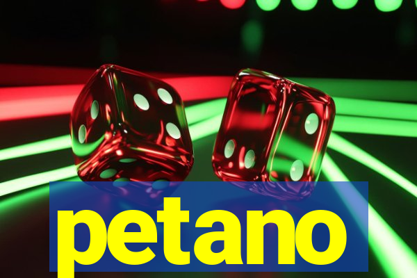 petano