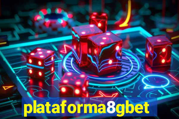 plataforma8gbet