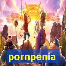 pornpenia