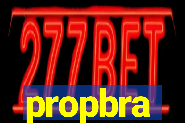 propbra