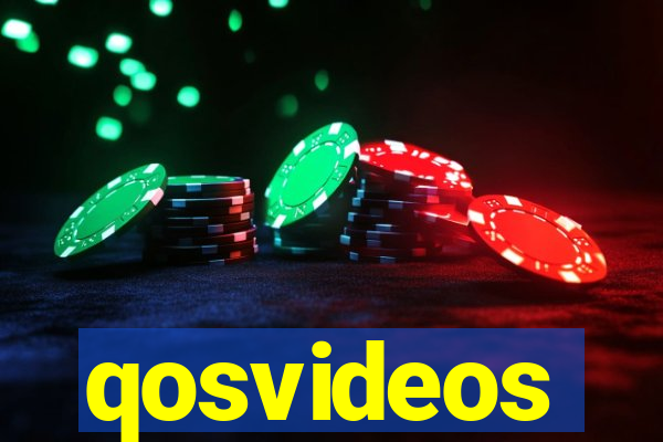 qosvideos