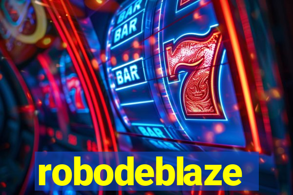 robodeblaze