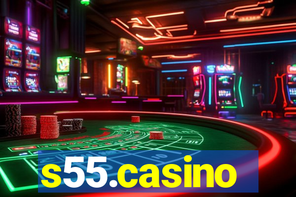 s55.casino