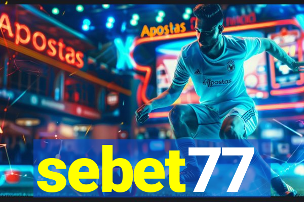 sebet77