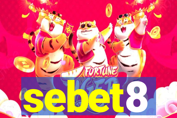 sebet8