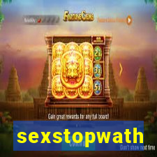 sexstopwath