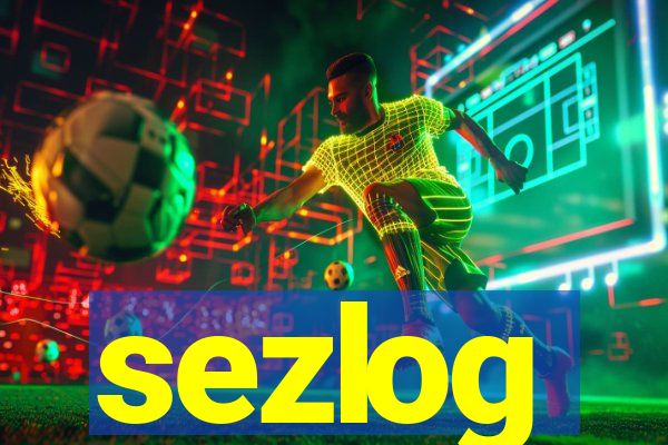 sezlog