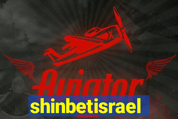 shinbetisrael