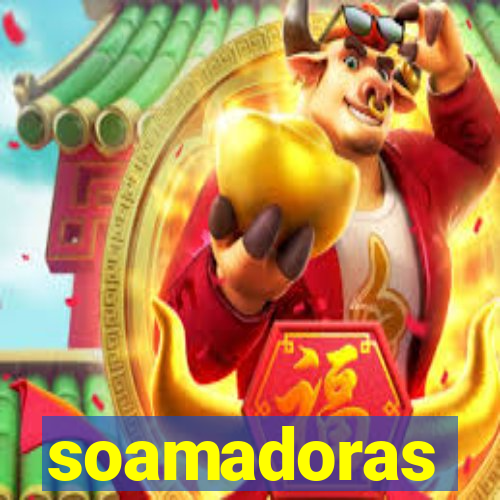 soamadoras