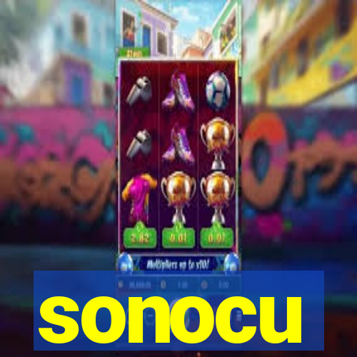 sonocu