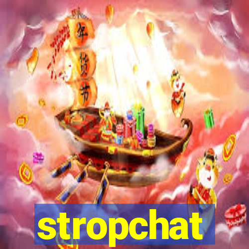 stropchat