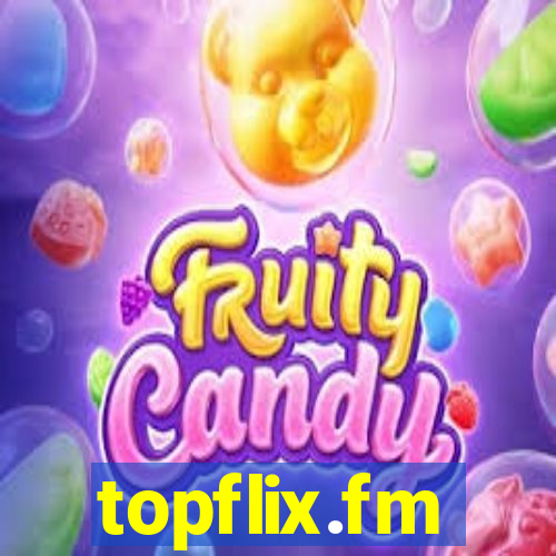 topflix.fm