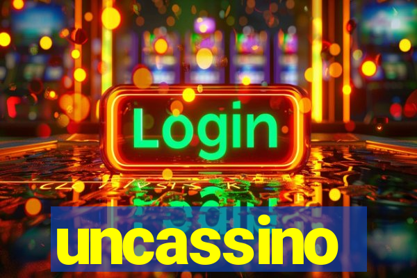 uncassino