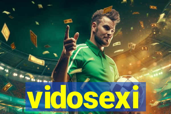 vidosexi