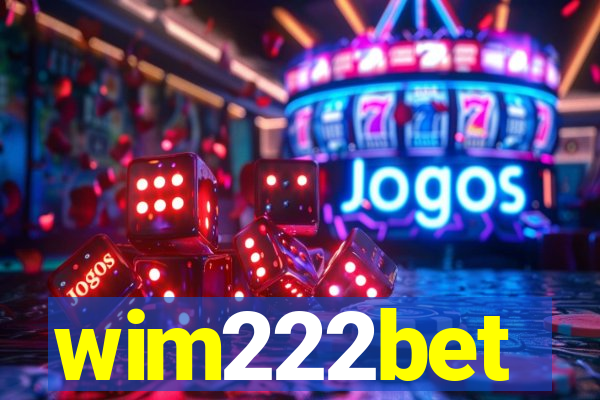 wim222bet