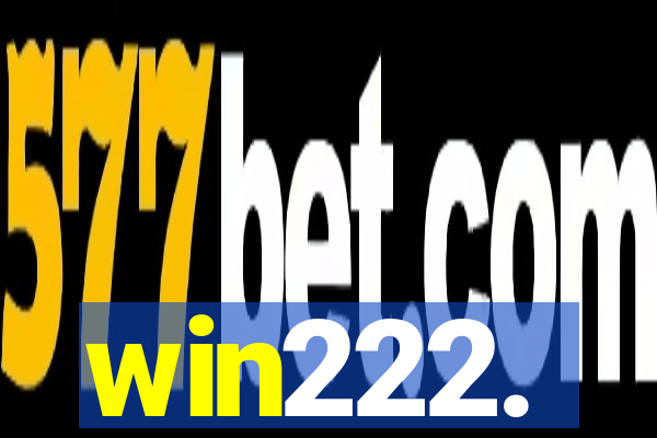 win222.