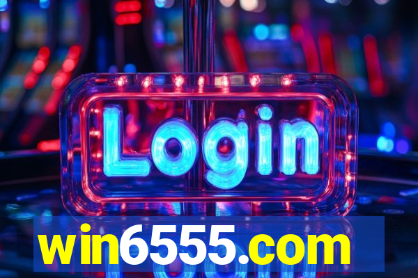 win6555.com