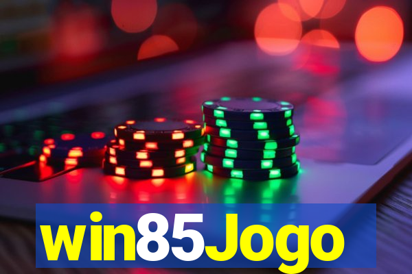 win85Jogo