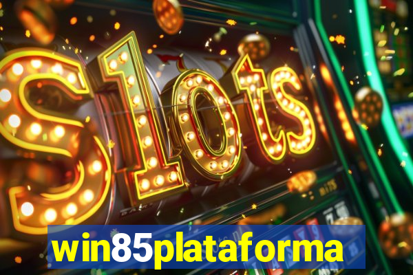 win85plataforma