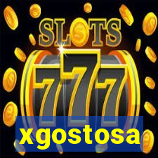 xgostosa