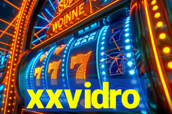 xxvidro